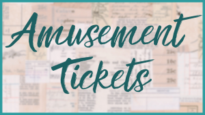 Amusement Tickets
